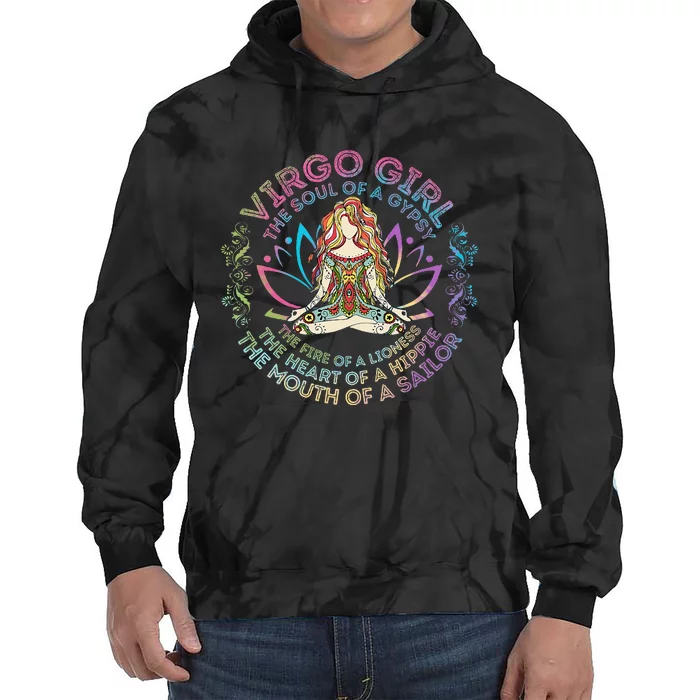 Virgo Girl The Soul Of A Gypsy Birthday Hippie Soul Tie Dye Hoodie