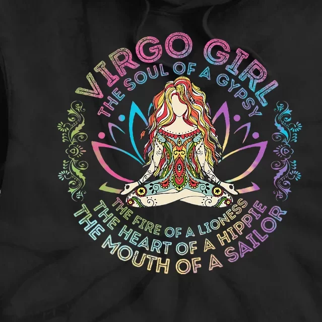 Virgo Girl The Soul Of A Gypsy Birthday Hippie Soul Tie Dye Hoodie