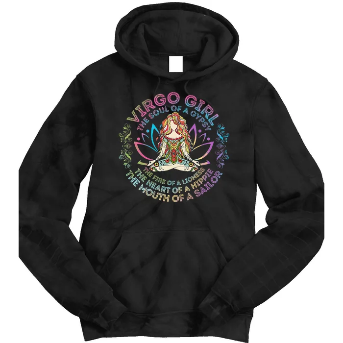 Virgo Girl The Soul Of A Gypsy Birthday Hippie Soul Tie Dye Hoodie