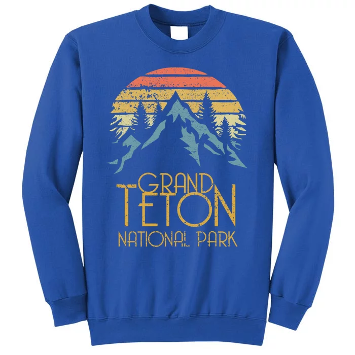 Vintage Grand Teton National Park Wyoming Retro Sweagift Tall Sweatshirt