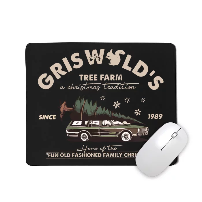 Vintage Griswolds Tree Farm Christmas Tradition Griswold Since 1989 Mousepad