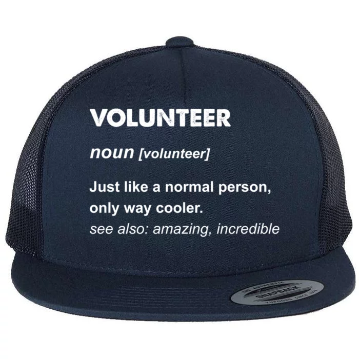 Volunteer Gift Flat Bill Trucker Hat