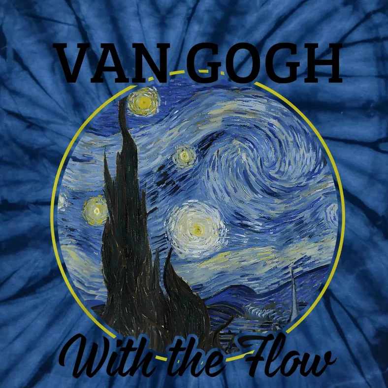 Van Gogh With The Flow Funny Artist Pun Humor Tie-Dye T-Shirt