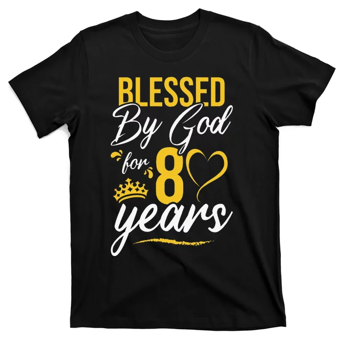 Vintage Happy 80 Years Blessed By God For 80th Birthday Gift T-Shirt