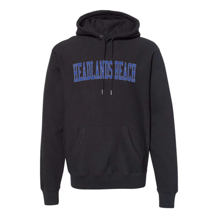 Vintage Headlands Beach Varsity Distressed Design Premium Hoodie