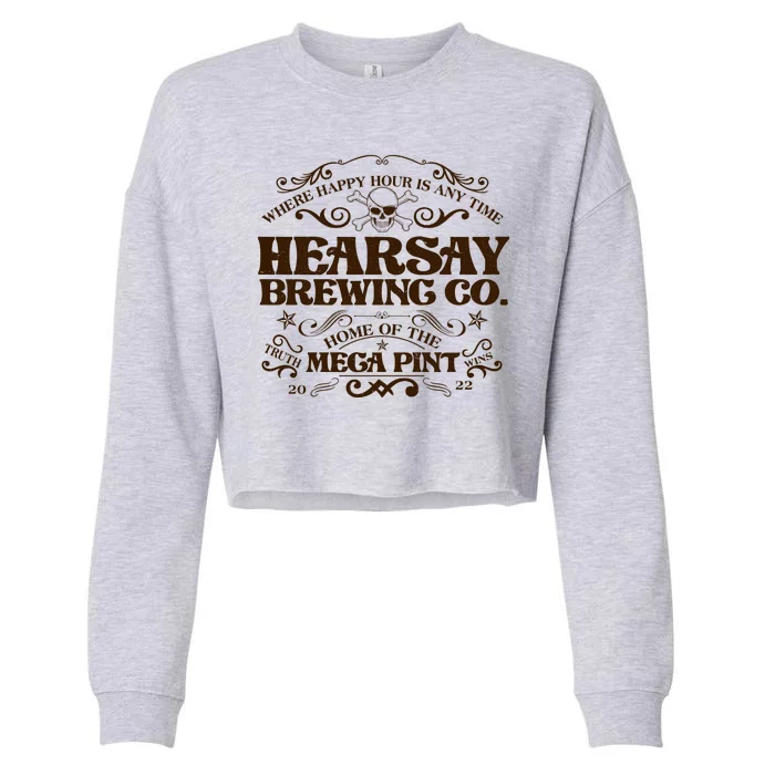 Vintage Hearsay Brewing Co. Where Happy Hour Is Any Time Cropped Pullover Crew