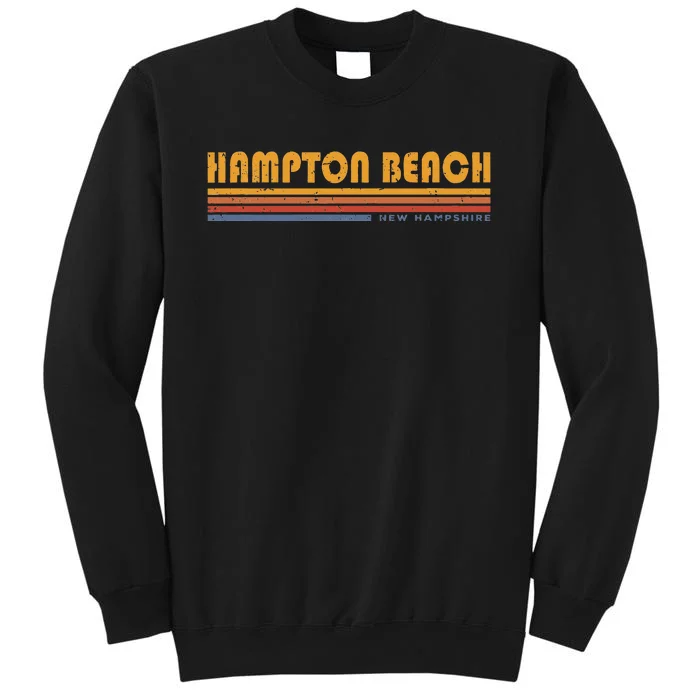 Vintage Hampton Beach Nh New Hampshire Vacation Souvenir Tall Sweatshirt