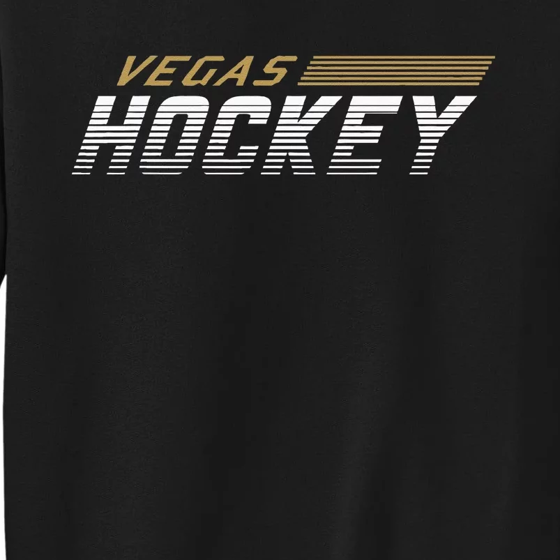 Vegas Hockey Blades Of Sl Gameday Fan Gear Tall Sweatshirt