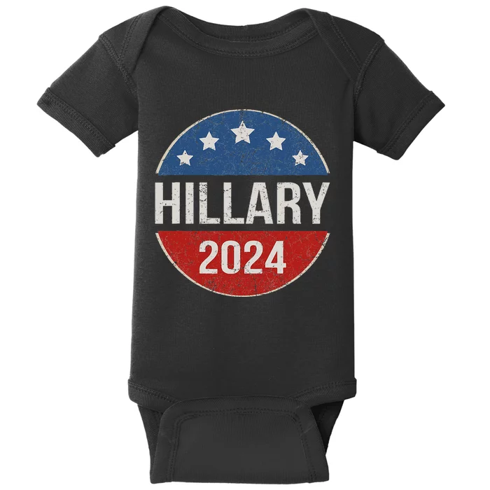 Vintage Hillary Clinton 2024 For President Election Campaign Baby Bodysuit