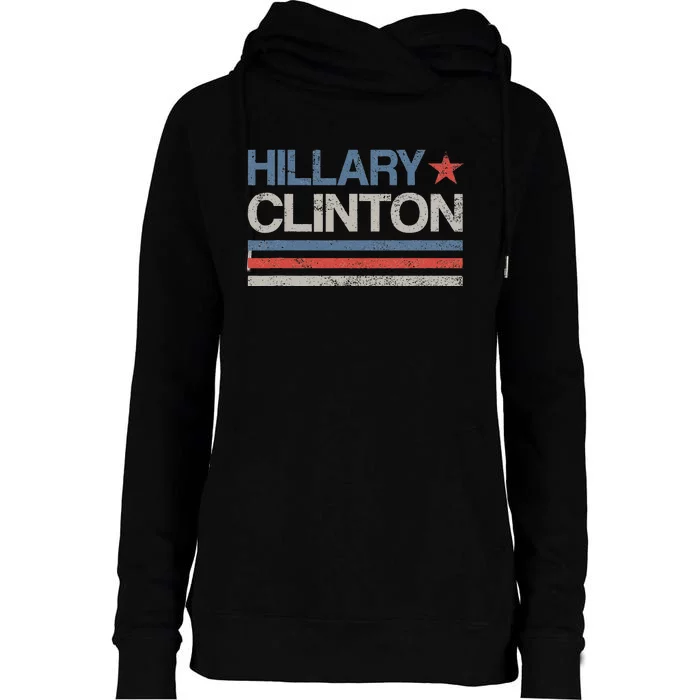 Vintage Hillary Clinton 2024 For President Election Campaign Womens Funnel Neck Pullover Hood