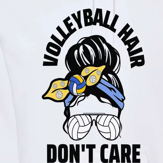 Volleyball Hair Don't Care Messy Bun Player  Volleyball Premium Hoodie