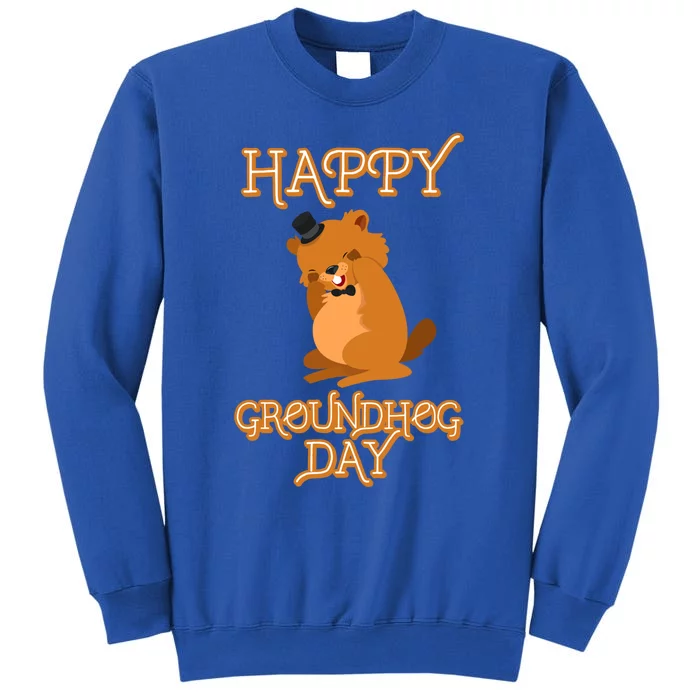 Vinatage Happy Groundhog Day Funny Wood Chuck Holiday Meaningful Gift Tall Sweatshirt