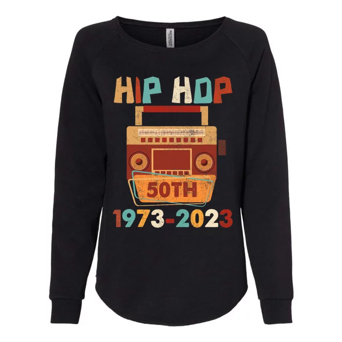 Vintage Hip Hop 50 Years Retro 50th Anniversary Celebration Womens California Wash Sweatshirt