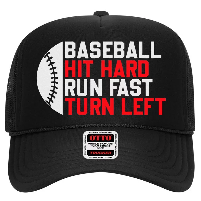 Vintage Hit Hard Run Fast Turn Left Baseball Funny Sport High Crown Mesh Trucker Hat