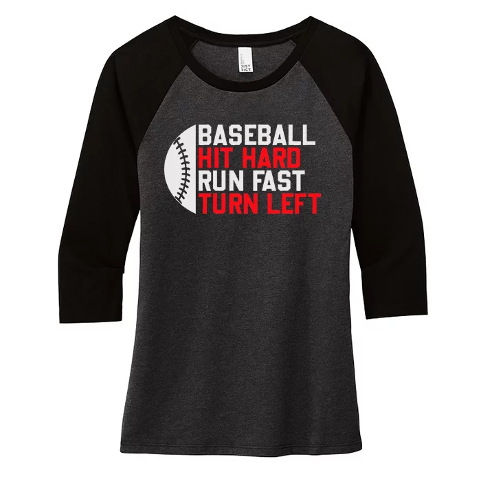 Vintage Hit Hard Run Fast Turn Left Baseball Funny Sport Women's Tri-Blend 3/4-Sleeve Raglan Shirt