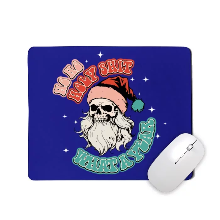 Vintage Ho Ho Holy Shit What A Year Funny Skeleton Christmas Funny Gift Mousepad