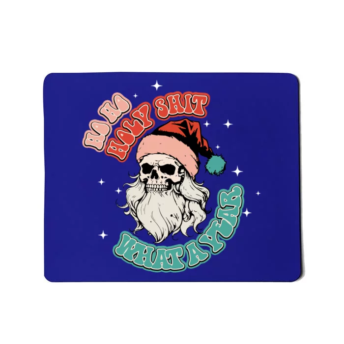 Vintage Ho Ho Holy Shit What A Year Funny Skeleton Christmas Funny Gift Mousepad