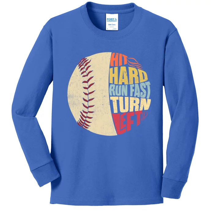 Vintage Hit Hard Run Fast Turn Left Baseball Funny Sport Gift Kids Long Sleeve Shirt