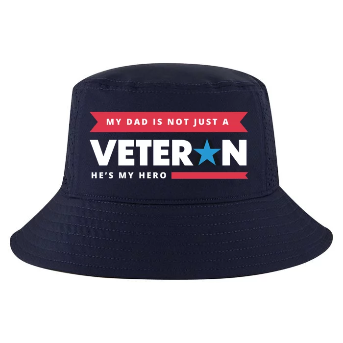 Veteran He Is My Dad Veterans Day Gift Cool Comfort Performance Bucket Hat