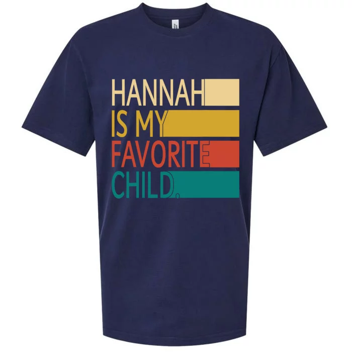 Vintage Hannah Is My Favorite Child Funny Sueded Cloud Jersey T-Shirt