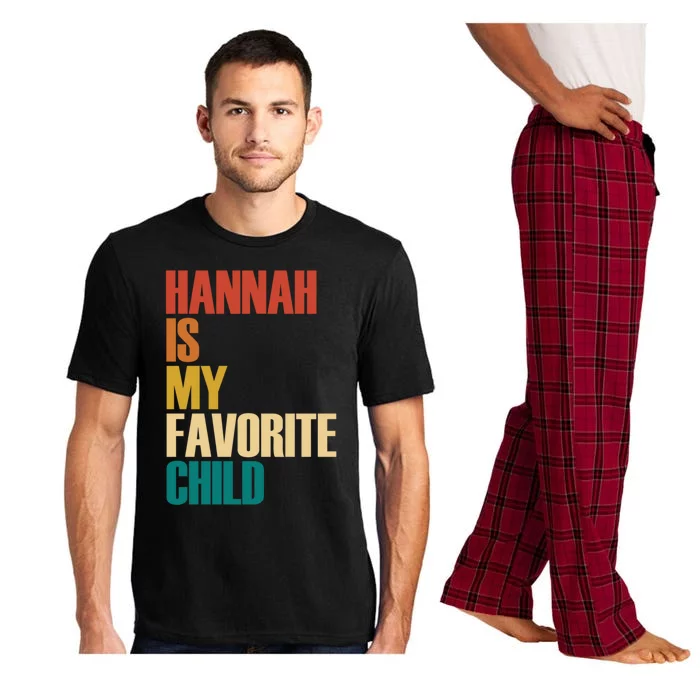 Vintage Hannah Is My Favorite Child Funny Pajama Set