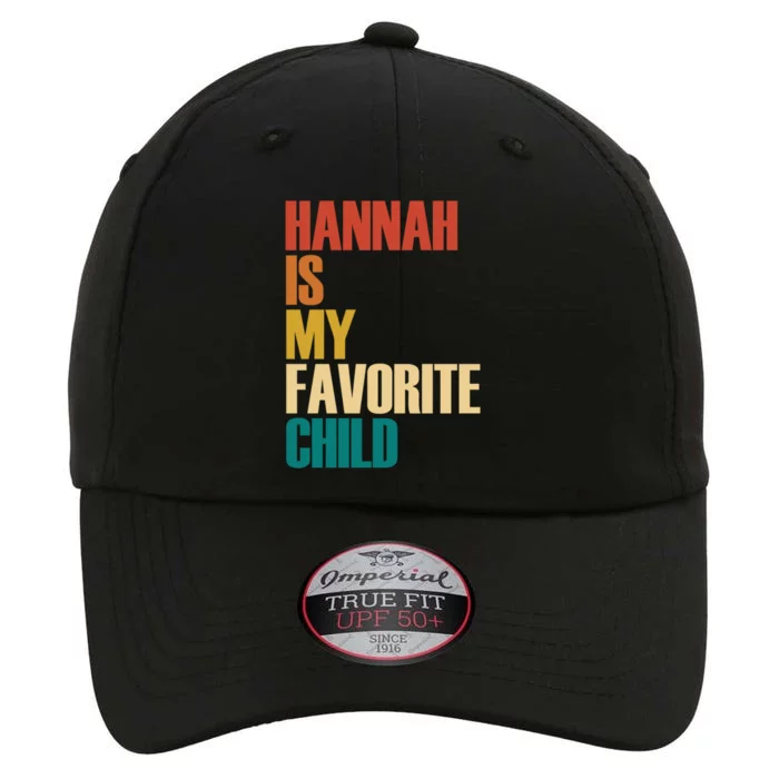 Vintage Hannah Is My Favorite Child Funny The Original Performance Cap