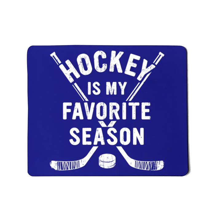 Vintage Hockey Is My Favorite Season Gift Mousepad