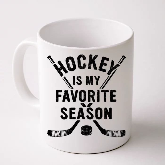 Vintage Hockey Is My Favorite Season Gift Front & Back Coffee Mug