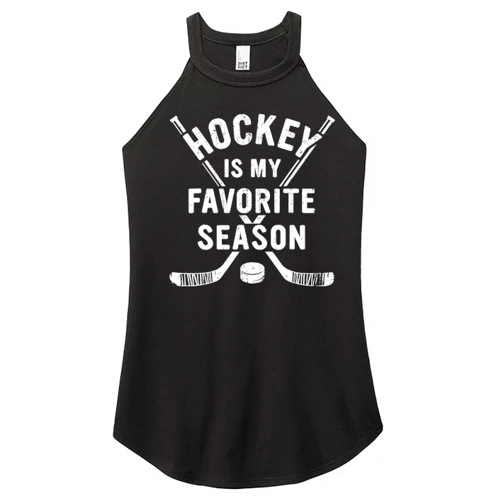 Vintage Hockey Is My Favorite Season Women’s Perfect Tri Rocker Tank