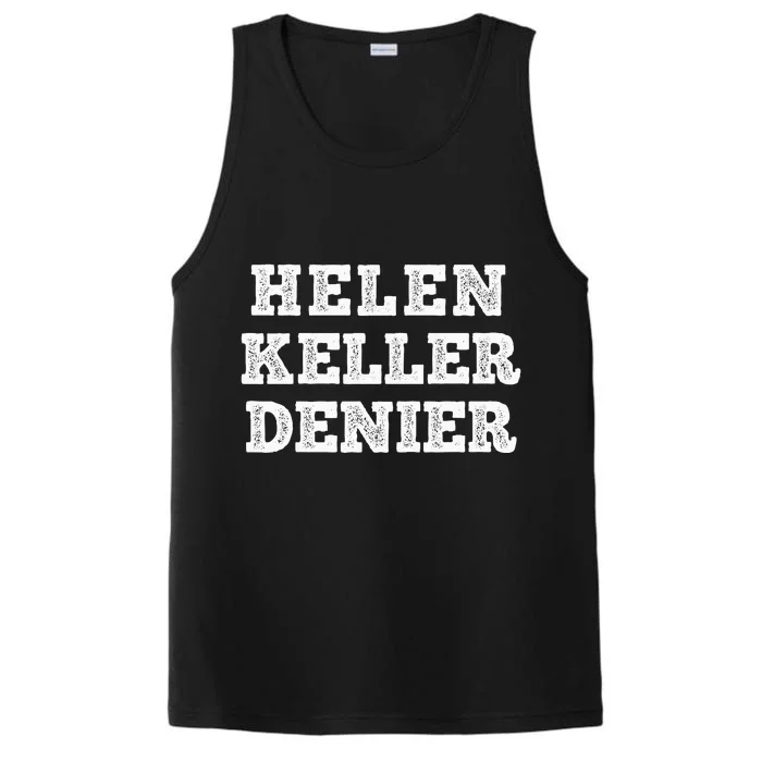 vintage Helen Keller Denier Meme Performance Tank