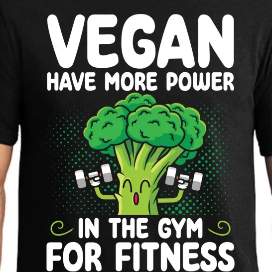 Vegan Have More Power In The Gym For Fitness Veganism Gift Pajama Set