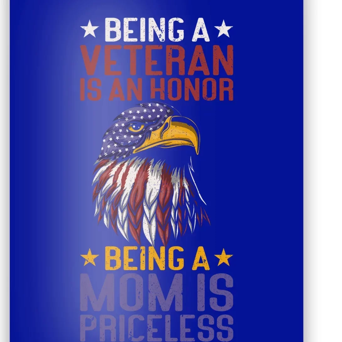 Veteran Honor Mom Priceless Proud American Veteran Mom Gift Poster