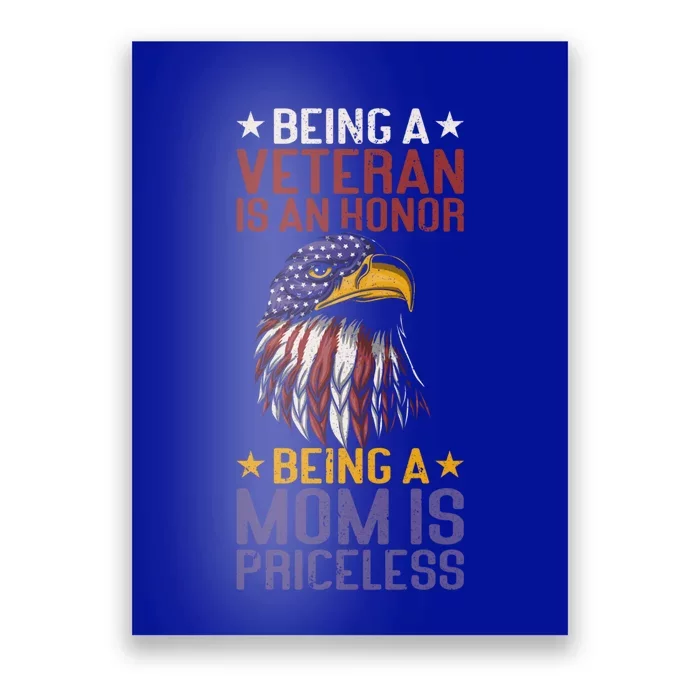 Veteran Honor Mom Priceless Proud American Veteran Mom Gift Poster