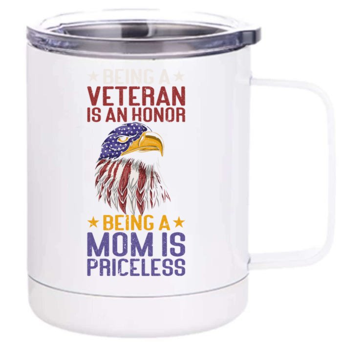 Veteran Honor Mom Priceless Proud American Veteran Mom Gift Front & Back 12oz Stainless Steel Tumbler Cup