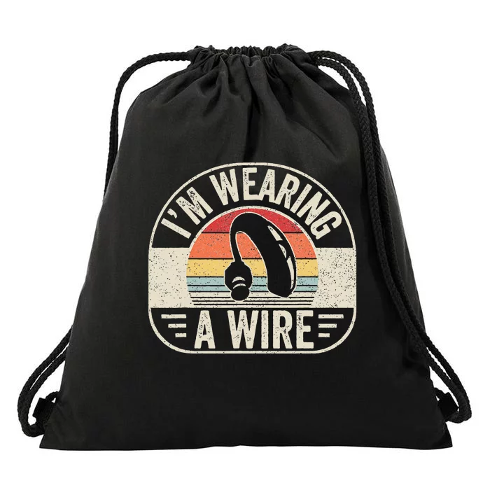 Vintage Hard Of Hearing Im Wearing A Wire Hearing Aid Drawstring Bag