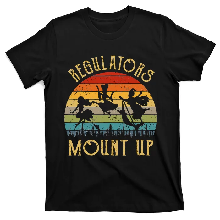 Vintage halloween Regulators Mount Up Witches Costume T-Shirt