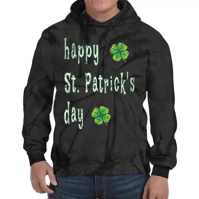 Vintage Happy St. Patrick's Day March 17th Saint Paddy Print Tie Dye Hoodie