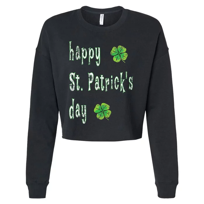 Vintage Happy St. Patrick's Day March 17th Saint Paddy Print Cropped Pullover Crew