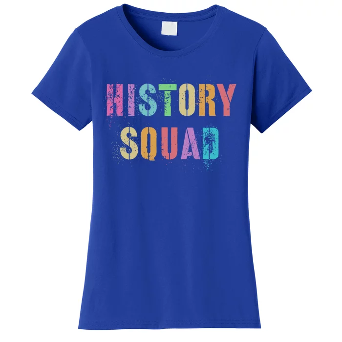 Vintage History Squad Back To School Teacher Student Team Cool Gift Women's T-Shirt