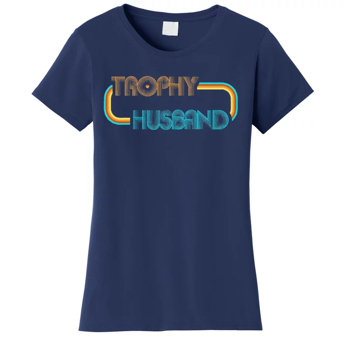 Vintage Husband Trophy Cute Valentine's Day Gift Women's T-Shirt