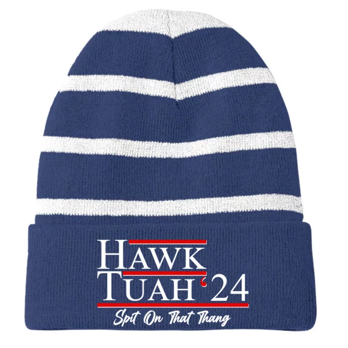 Vote Hawk Tuah 2024 Spit On That Thang Striped Beanie with Solid Band