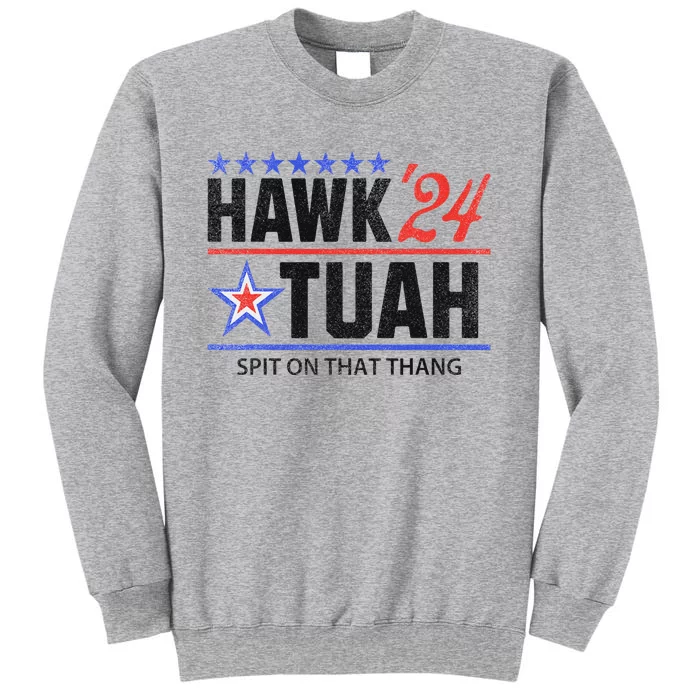 Vintage Hawk Tauh 24 Sarcastic Parody Sweatshirt