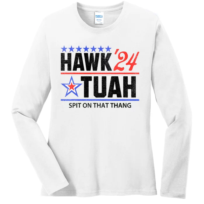 Vintage Hawk Tauh 24 Spit On That Thang Sarcastic Parody Ladies Long Sleeve Shirt