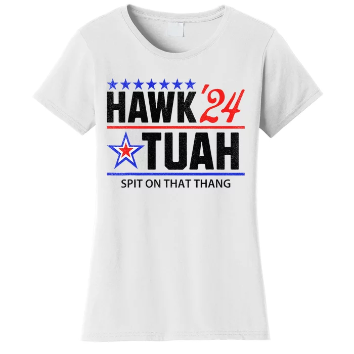 Vintage Hawk Tauh 24 Spit On That Thang Sarcastic Parody Women's T-Shirt