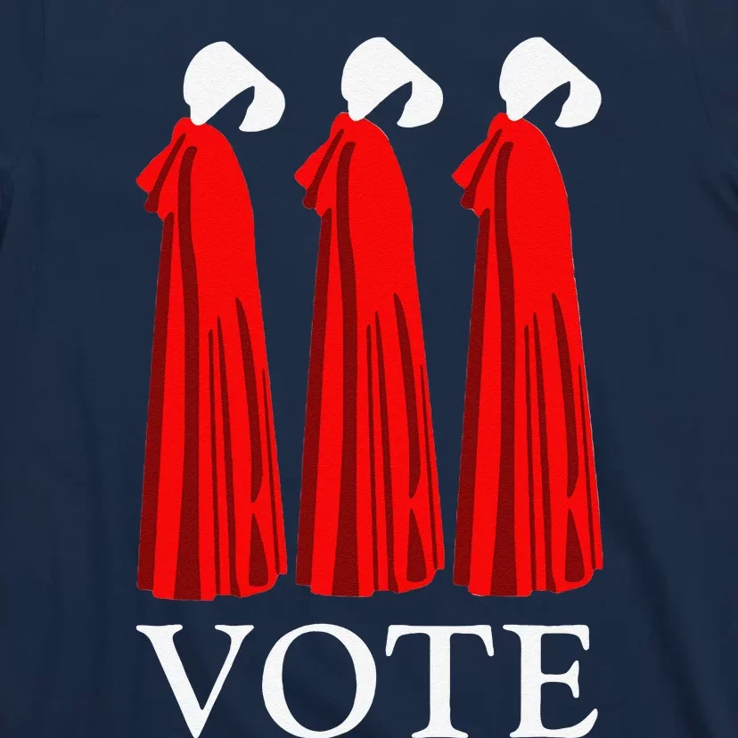 Vote Handmaids Vote 2024 Feminist Funny T-Shirt