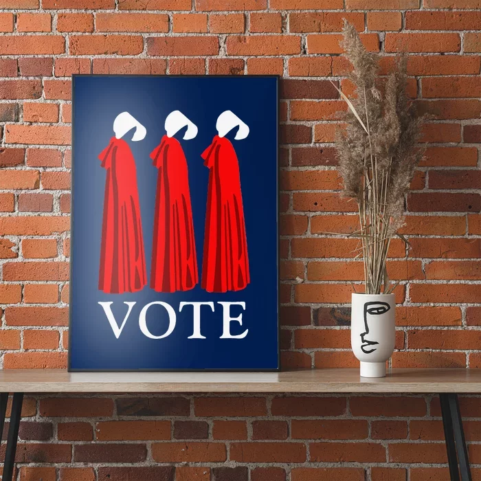 Vote Handmaids Vote 2024 Feminist Funny Poster