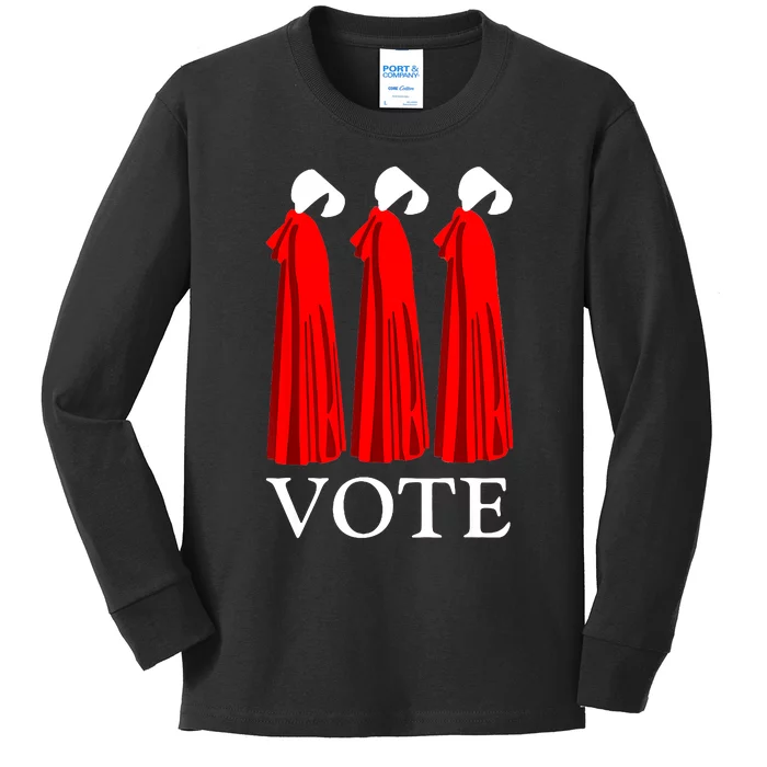 Vote Handmaids Vote 2024 Feminist Gift Kids Long Sleeve Shirt