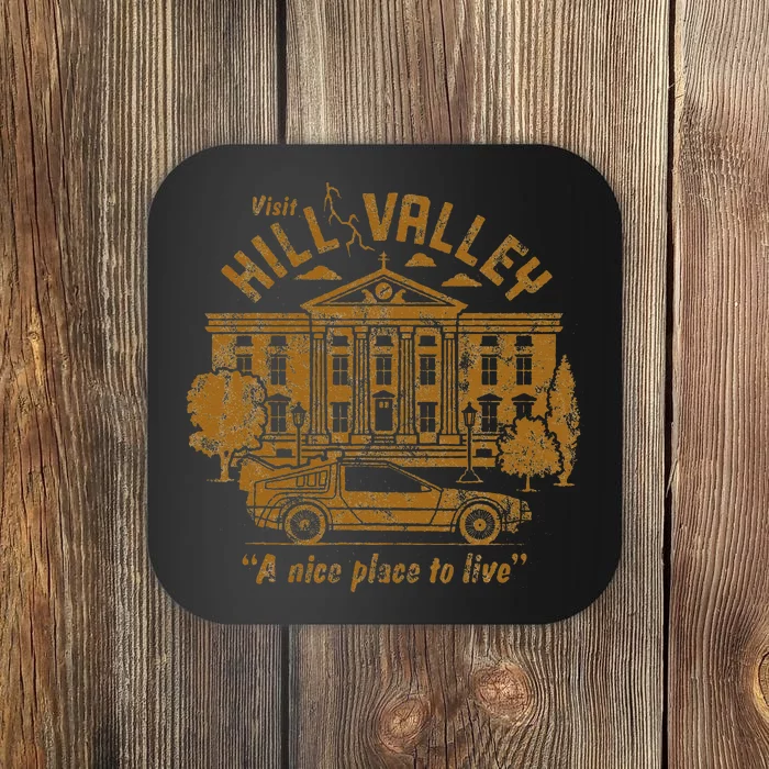 Visit Hill Valley A Nice Place To Live Coaster