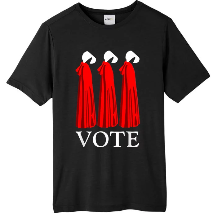 Vote Handmaids Vote 2024 Feminist ChromaSoft Performance T-Shirt