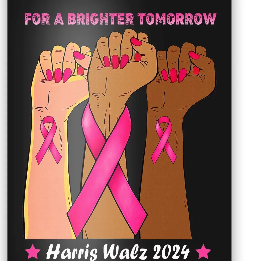 Vote Harris Waltz 2024 Hands Fist Human Rights Breast Cancer Poster